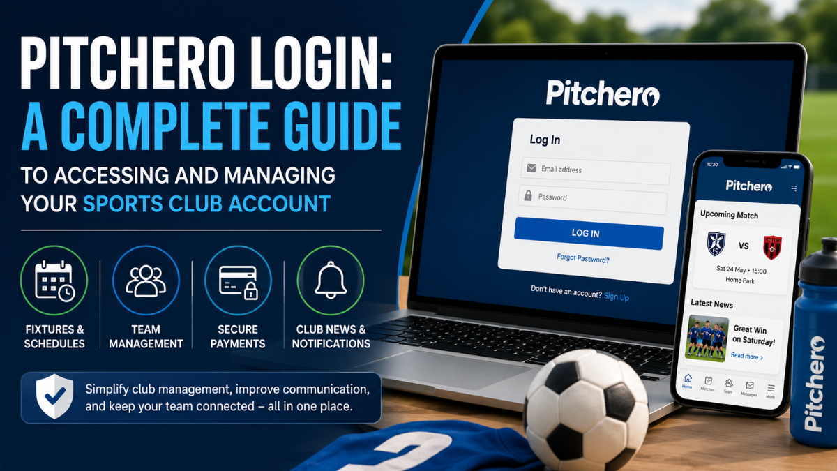Pitchero Login: A Complete Guide to Accessing and Managing Your Sports Club Account